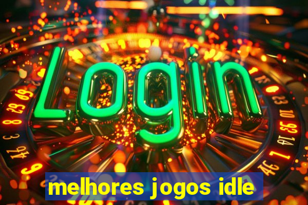 melhores jogos idle